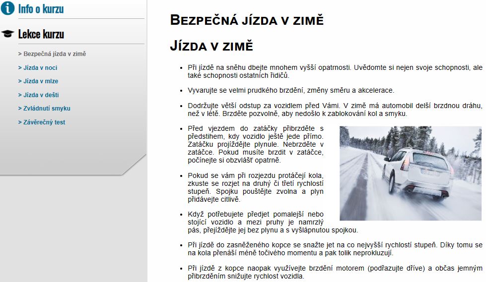 E-LEARNING BEZPEČNÁ JÍZDA 4: Jízda v nepříznivých podmínkách