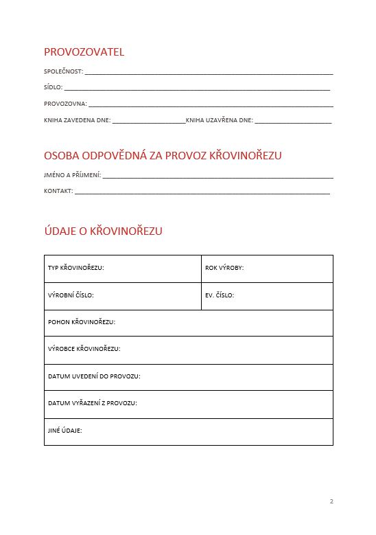 PROVOZNÍ DENÍK KŘOVINOŘEZU